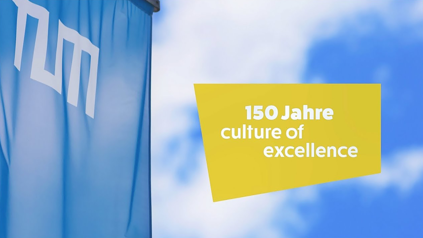 TUM - 150 Jahre culture of excellence Das Filmportrait „150 Jahre culture of excellence“ entstand anlässlich des Jubiläums der TUM im Jahr 2018.