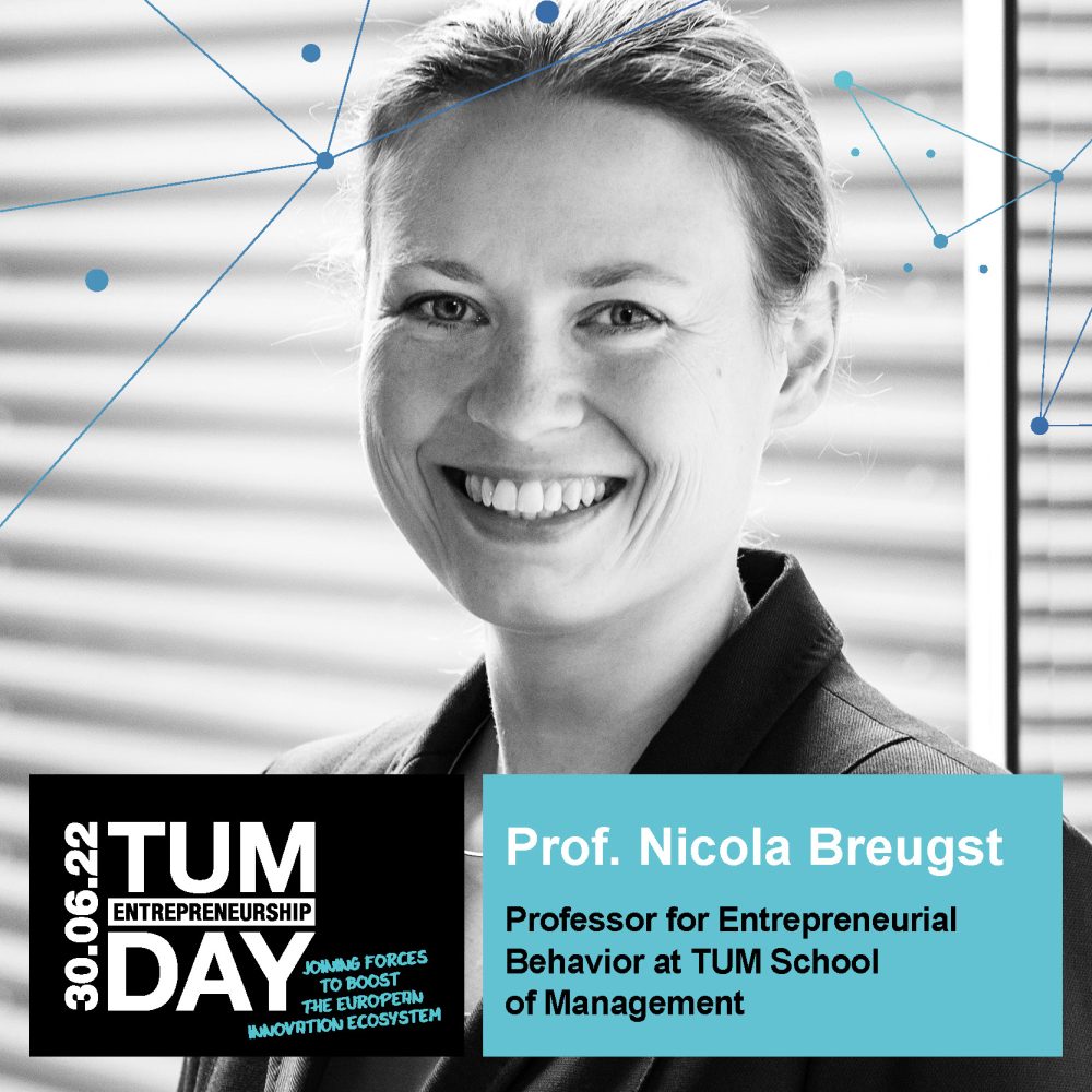 Prof. Nicola Breugst (Professor for Entrepreneurial Behavior at TUM School of Management) Prof. Nicola Breugst (Professor for Entrepreneurial Behavior at TUM School of Management)