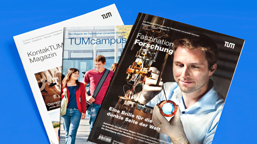 25012013 TUM Printmagazine 513x288 Die ganze Welt der TUM: In unseren Zeitschriften und weiteren Publikationen.