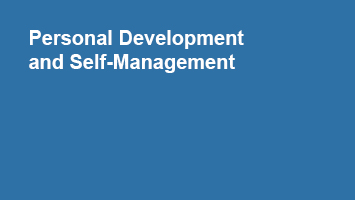Personal Development and Self-Management Personal Development and Self-Management