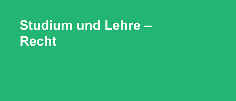 Studium und Lehre – Recht